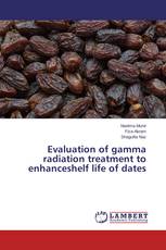 Evaluation of gamma radiation treatment to enhanceshelf life of dates