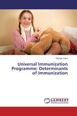 Universal Immunization Programme: Determinants of Immunization