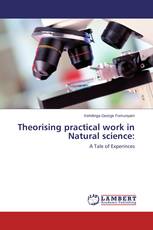 Theorising practical work in Natural science: