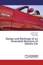 Design and Recharge of an Innovated Structure of Electric Car