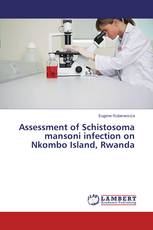 Assessment of Schistosoma mansoni infection on Nkombo Island, Rwanda