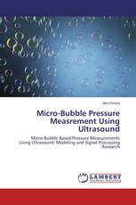 Micro-Bubble Pressure Measrement Using Ultrasound