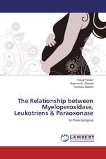 The Relationship between Myeloperoxidase, Leukotriens & Paraoxonase