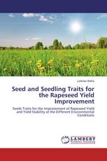 Seed and Seedling Traits for the Rapeseed Yield Improvement