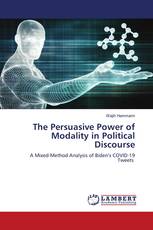 The Persuasive Power of Modality in Political Discourse