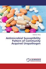 Antimicrobial Susceptibility Pattern of Community Acquired Uropathogen