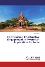 Constructing Constructive Engagement in Myanmar: Implication for India