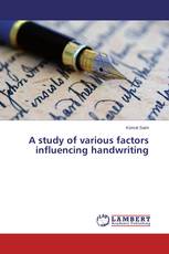 A study of various factors influencing handwriting