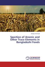 Spection of Arsenic and Other Trace Elements in Bangladeshi Foods