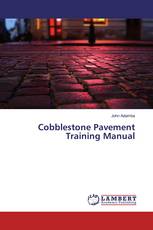 Cobblestone Pavement Training Manual