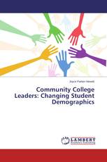 Community College Leaders: Changing Student Demographics