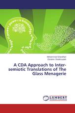 A CDA Approach to Inter-semiotic Translations of The Glass Menagerie