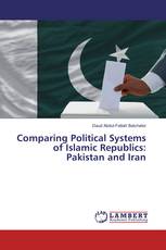 Comparing Political Systems of Islamic Republics: Pakistan and Iran