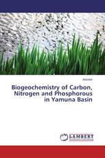 Biogeochemistry of Carbon, Nitrogen and Phosphorous in Yamuna Basin