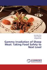Gamma Irradiation of Sheep Meat: Taking Food Safety to Next Level