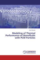 Modeling of Thermal Performance of Nanofluids with PCM Particles