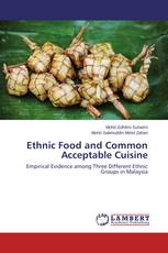 Ethnic Food and Common Acceptable Cuisine