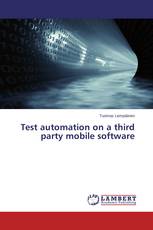 Test automation on a third party mobile software