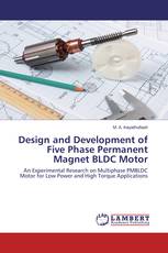 Design and Development of Five Phase Permanent Magnet BLDC Motor