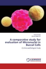 A comparative study for evaluation of Micronuclei in Buccal Cells