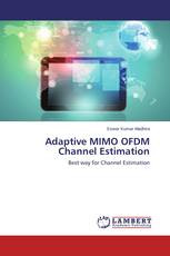 Adaptive MIMO OFDM Channel Estimation