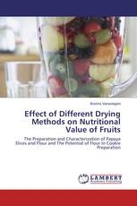 Effect of Different Drying Methods on Nutritional Value of Fruits