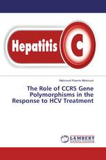 The Role of CCR5 Gene Polymorphisms in the Response to HCV Treatment