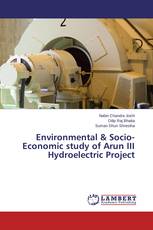 Environmental & Socio-Economic study of Arun III Hydroelectric Project