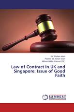 Law of Contract in UK and Singapore: Issue of Good Faith