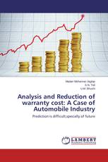 Analysis and Reduction of warranty cost: A Case of Automobile Industry