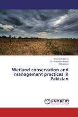 Wetland conservation and management practices in Pakistan