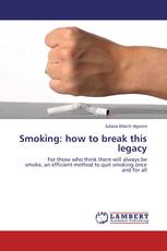 Smoking: how to break this legacy