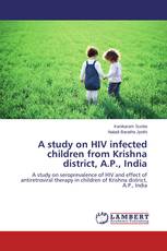 A study on HIV infected children from Krishna district, A.P., India