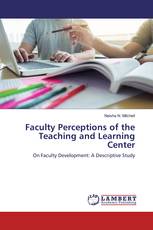 Faculty Perceptions of the Teaching and Learning Center