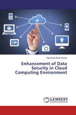 Enhancement of Data Security in Cloud Computing Environment