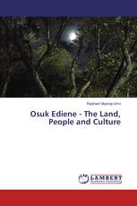 Osuk Ediene - The Land, People and Culture