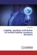 Liability, position and duties of limited liability company directors