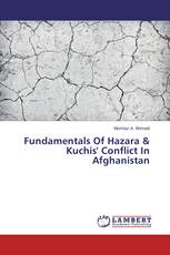 Fundamentals Of Hazara & Kuchis' Conflict In Afghanistan