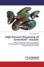 High Pressure Processing of Greenshell™ mussels