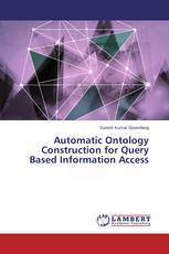 Automatic Ontology Construction for Query Based Information Access
