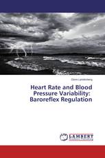 Heart Rate and Blood Pressure Variability: Baroreflex Regulation