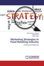 Marketing Strategies in Food Retailing Industry