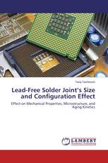 Lead-Free Solder Joint’s Size and Configuration Effect