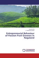 Entrepreneurial Behaviour of Passion Fruit Growers in Nagaland