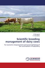 Scientific breeding management of dairy cows