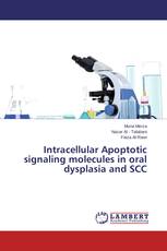 Intracellular Apoptotic signaling molecules in oral dysplasia and SCC