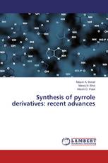 Synthesis of pyrrole derivatives: recent advances