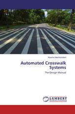 Automated Crosswalk Systems