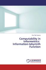 Computability in Informetrics: Information-labyrinth Function