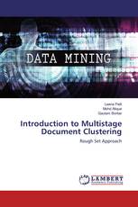 Introduction to Multistage Document Clustering